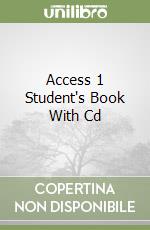 Access 1 Student's Book With Cd libro