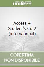 Access 4 Student's Cd 2 (international) libro