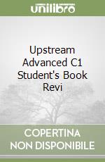 Upstream Advanced C1 Student's Book Revi libro