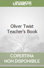 Oliver Twist Teacher's Book libro