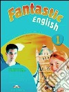 Fantastic english. Student's book-Workbook-Holiday book. Per la Scuola media. Con CD Audio. Con DVD-ROM. Con e-book. Vol. 1 libro