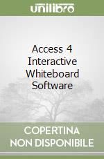 Access 4 Interactive Whiteboard Software libro