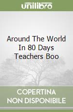 Around The World In 80 Days Teachers Boo libro