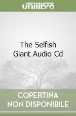 The Selfish Giant Audio Cd libro