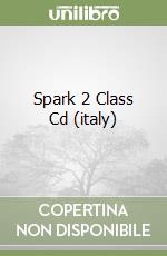 Spark 2 Class Cd (italy) libro
