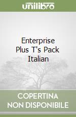 Enterprise Plus T's Pack Italian libro