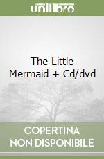 The Little Mermaid + Cd/dvd libro