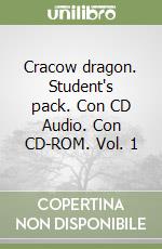 Cracow dragon. Student's pack. Con CD Audio. Con CD-ROM. Vol. 1 libro