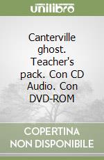 Canterville ghost. Teacher's pack. Con CD Audio. Con DVD-ROM libro