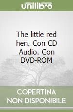 The little red hen. Con CD Audio. Con DVD-ROM