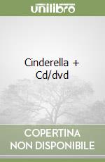 Cinderella + Cd/dvd libro