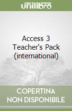 Access 3 Teacher's Pack (international) libro