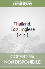 Thailand. Ediz. inglese (v.e.) libro