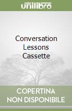 Conversation Lessons Cassette libro