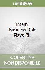 Intern. Business Role Plays Bk libro