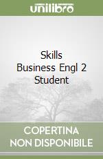 Skills Business Engl 2 Student libro
