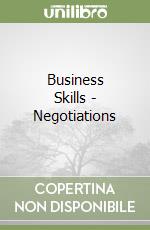 Business Skills - Negotiations libro