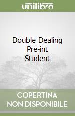 Double Dealing Pre-int Student libro