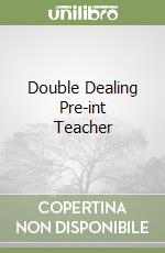 Double Dealing Pre-int Teacher libro