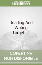 Reading And Writing Targets 1 libro