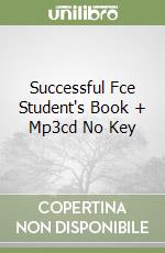 Successful Fce Student's Book + Mp3cd No Key libro