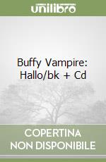 Buffy Vampire: Hallo/bk + Cd libro