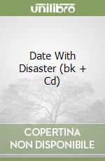 Date With Disaster (bk + Cd) libro