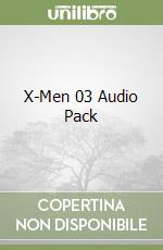 X-Men 03 Audio Pack libro