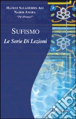 Sufismo. Le serie di lezioni libro