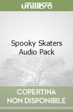 Spooky Skaters Audio Pack libro