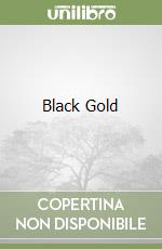 Black Gold libro