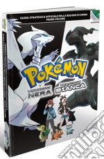 Pokemon Nera e Bianca Vol.1 - Guida Str. libro