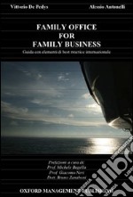 Family office for family business