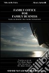 Family office for family business libro