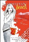 Manhattan beach libro di Villaamil Raquel
