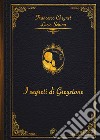 I segreti di Greystone libro di Schina Lucio Cheynet Francesco