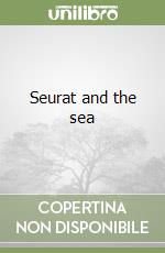 Seurat and the sea libro