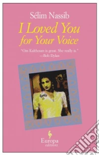 I Loved You for Your Voice libro