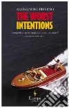 The Worst Intentions libro
