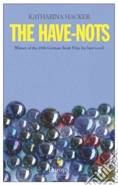 The have nots