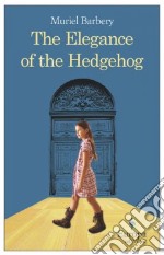 The Elegance of the Hedgehog libro