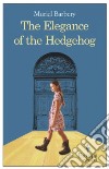 The Elegance of the Hedgehog libro