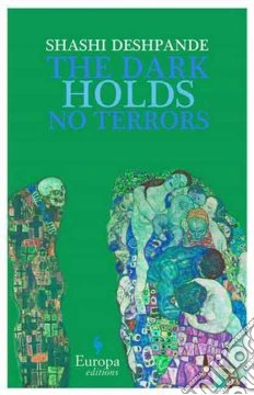 The Dark Holds No Terrors