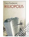 Heliopolis libro di Scudamore James