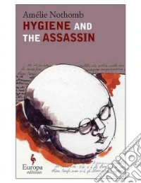 Hygiene and the Assassin libro
