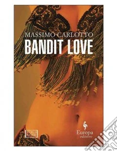Bandit Love