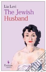 The Jewish Husband libro