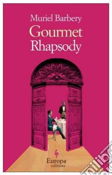Gourmet Rhapsody