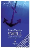 Swell libro di Karystiani Ioanna