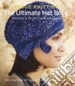 Vogue Knitting: The Ultimate Hat Book libro usato